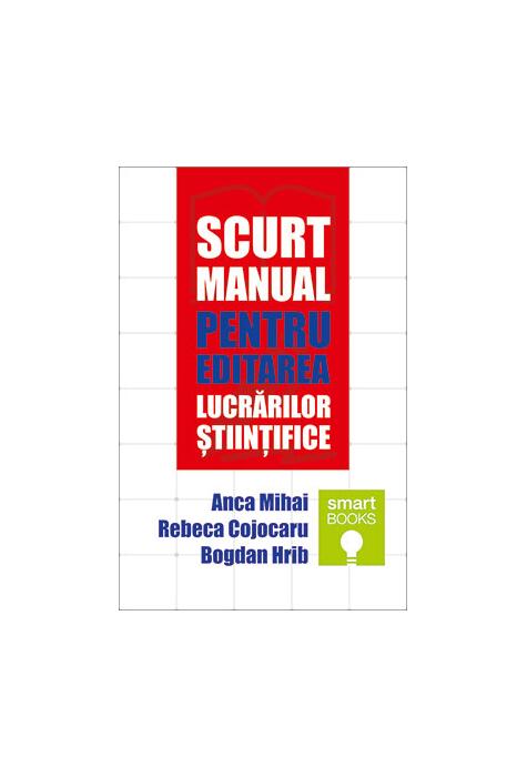 Copertă produs Scurt manual pentru editarea lucrărilor științifice