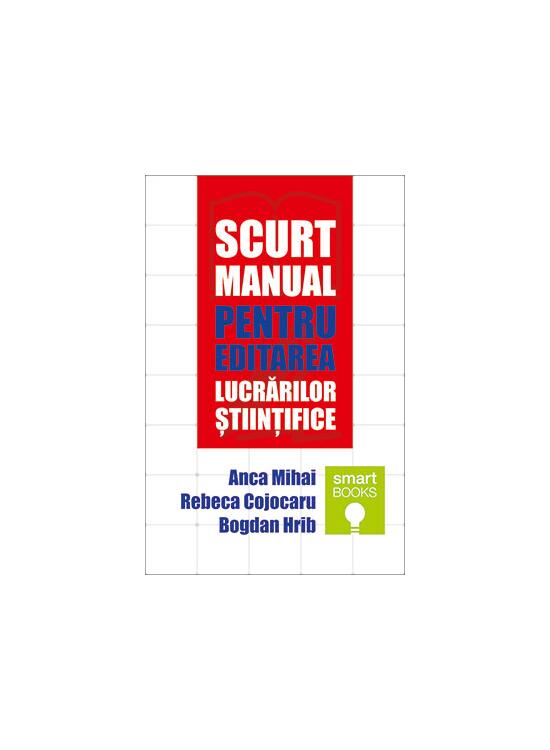 Copertă produs Scurt manual pentru editarea lucrărilor științifice - gallery big 1