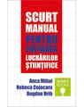 Copertă produs Scurt manual pentru editarea lucrărilor științifice - thumb 1