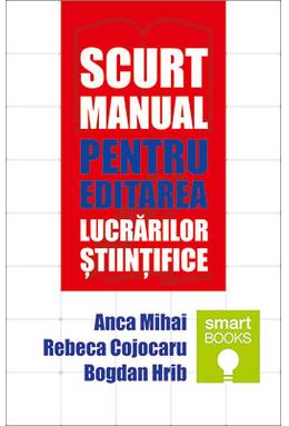 Copertă produs Scurt manual pentru editarea lucrărilor științifice