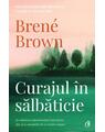Copertă produs Curajul &icirc;n sălbăticie - thumb 1