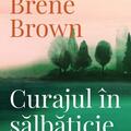 Copertă produs Curajul &icirc;n sălbăticie - gallery small 