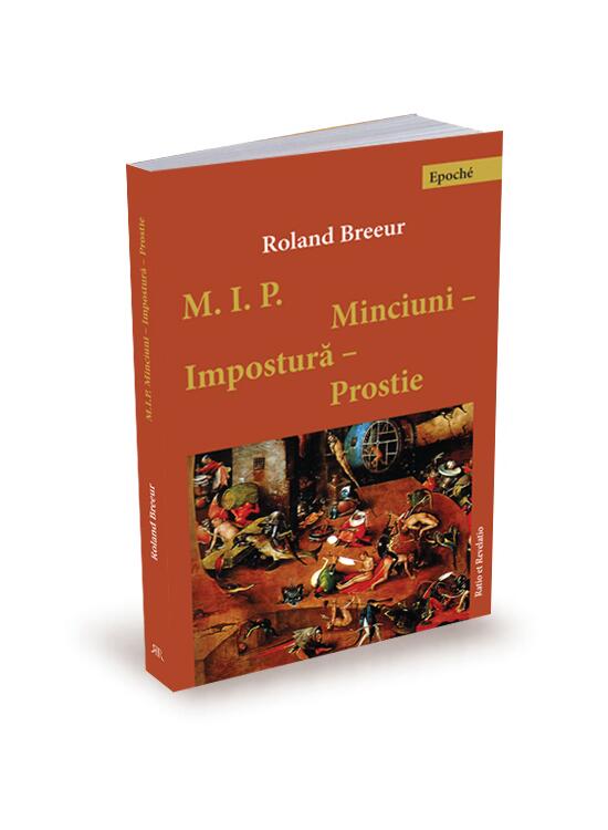 Copertă produs Minciuni, impostură, prostie - gallery big 1