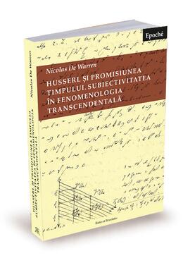 Copertă produs Husserl și promisiunea timpului. Subiectivitatea &icirc;n fenomenologia transcendentală