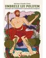 Copertă produs Umbrele lui Polifem. Arhetipuri ale transformării &icirc;n spiritualitatea europeană - thumb 1