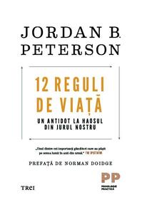 Copertă produs 12 reguli de viață. Un antidot la haosul din jurul nostru