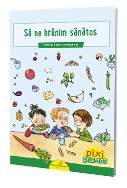 Copertă produs Să ne hrănim sănătos