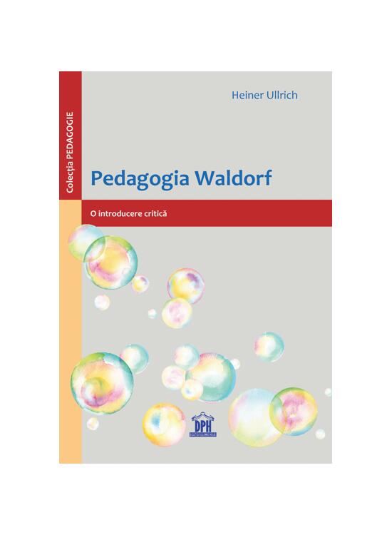 Copertă produs Pedagogia Waldorf: O introducere critică - gallery big 1