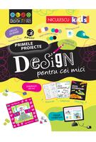Imagine produs Primele proiecte. Design pentru cei mici