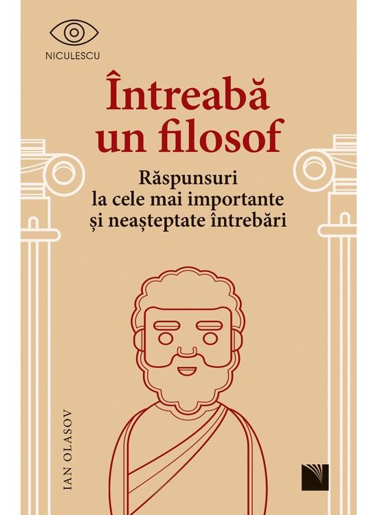 Copertă produs &Icirc;ntreabă un filosof. Răspunsuri la cele mai importante și neașteptate &icirc;ntrebări - gallery big 1