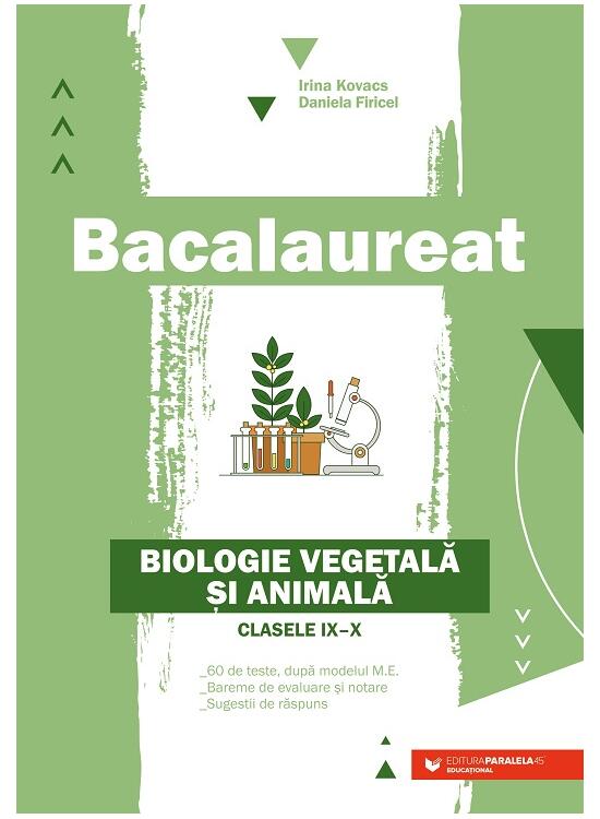 Copertă produs Bacalaureat. Biologie vegetală şi animală. Clasele IX-X - Ediția a II-a - gallery big 1