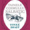 Copertă produs Tainele codrului sălbatic - gallery small 