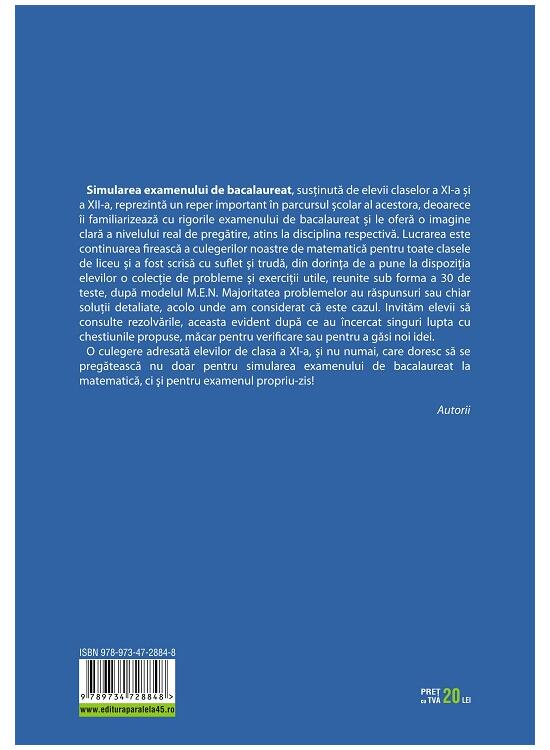 Copertă produs Simularea examenului de bacalaureat. Matematică. Clasa a XI-a. Profil științele naturii. 30 de de teste, după modelul M.E.N. - gallery big 2