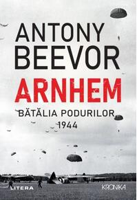 Copertă produs Arnhem. Bătălia podurilor, 1944