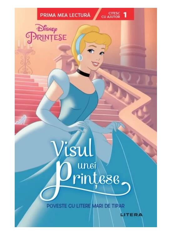 Copertă produs Disney Prințese. Visul unei prințese. Poveste cu litere mari de tipar - gallery big 1