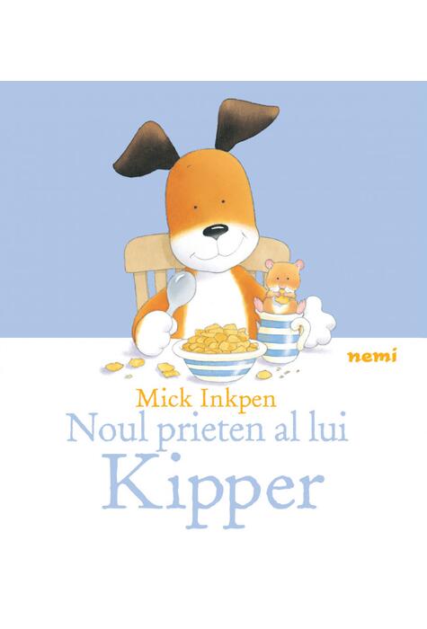 Copertă produs Noul prieten al lui Kipper