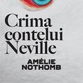 Copertă produs Crima contelui Neville - gallery small 