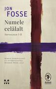 Numele celălalt. Septologie I-II