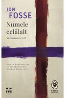 Copertă produs Numele celălalt. Septologie I-II