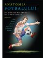 Copertă produs Anatomia fotbalului - thumb 1