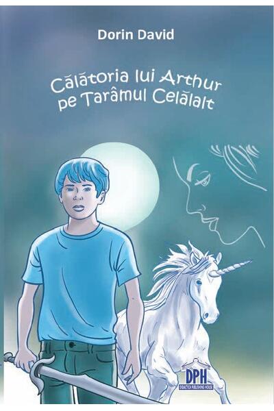 Călătoria lui Arthur pe Tăr&acirc;mul Celălalt