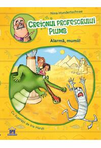 Copertă produs Creionul profesorului Plumb: Alarmă, mumii!