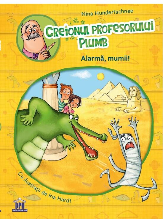 Copertă produs Creionul profesorului Plumb: Alarmă, mumii! - gallery big 1