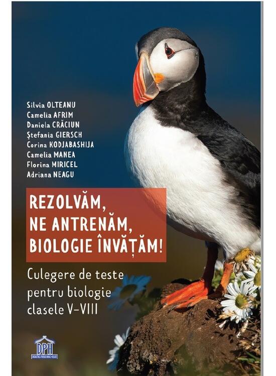 Copertă produs Rezolvăm, ne antrenăm, biologie &icirc;nvățăm! Culegere de teste pentru biologie clasele V - VIII - gallery big 1