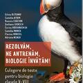 Copertă produs Rezolvăm, ne antrenăm, biologie &icirc;nvățăm! Culegere de teste pentru biologie clasele V - VIII - gallery small 