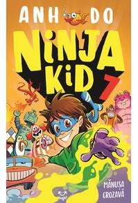 Copertă produs Mănușa grozavă! Ninja Kid (Vol. 7)
