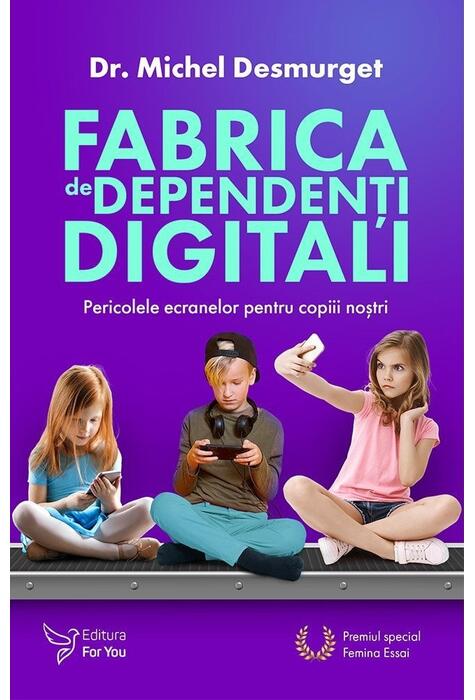 Copertă produs Fabrica de dependenți digitali