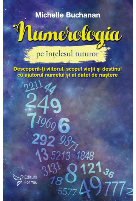 Copertă produs Numerologia pe &icirc;nțelesul tuturor