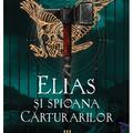 Copertă produs Pachet Seria Elias şi spioana cărturarilor - gallery small 