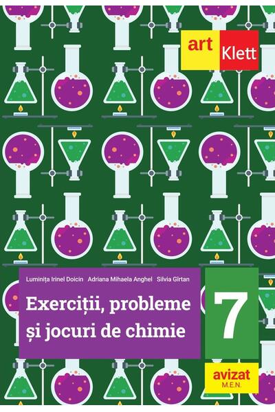Exerciţii, probleme și jocuri de Chimie. Clasa a VII-a