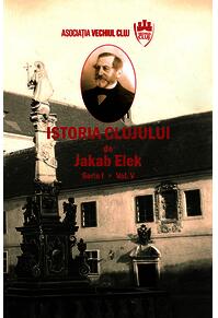 Copertă produs Istoria Clujului Seria I. Vol. V