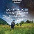 Copertă produs Acasă, &icirc;n cer. O poveste despre Dumitru V&acirc;rtic și Codruța Aron V&acirc;rtic - gallery small 