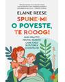 Copertă produs Spune-mi o poveste, te rooog! - thumb 1