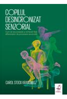 Imagine produs Copilul desincronizat senzorial