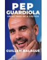 Copertă produs Pep Guardiola. Un alt mod de a c&acirc;știga - thumb 1