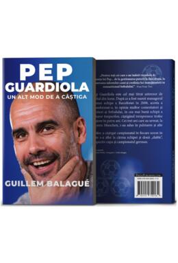 Copertă produs Pep Guardiola. Un alt mod de a c&acirc;știga