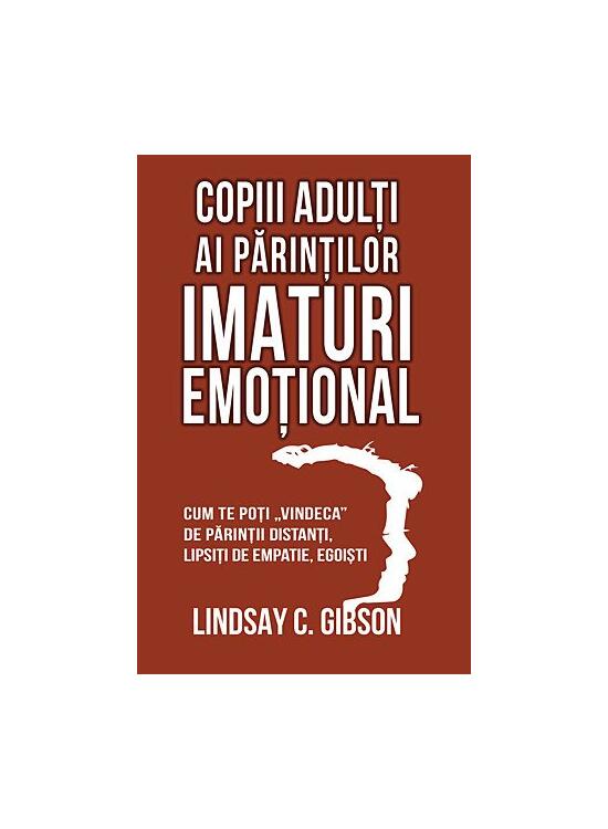 Copertă produs Copiii adulți ai părinților imaturi emoțional - gallery big 1