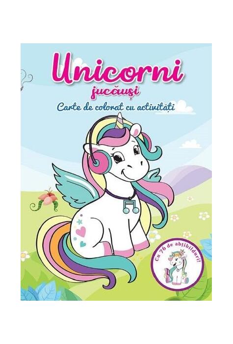 Copertă produs Unicorni jucăuși. Carte de colorat cu activități