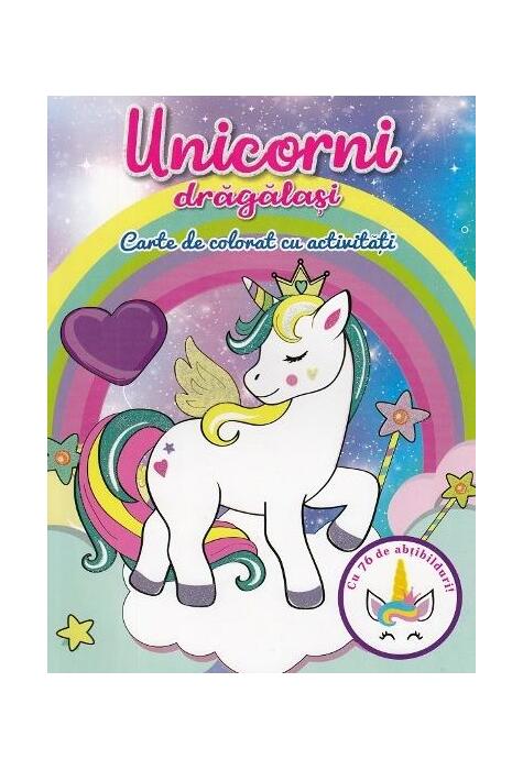 Copertă produs Unicorni drăgălași. Carte de colorat cu activități