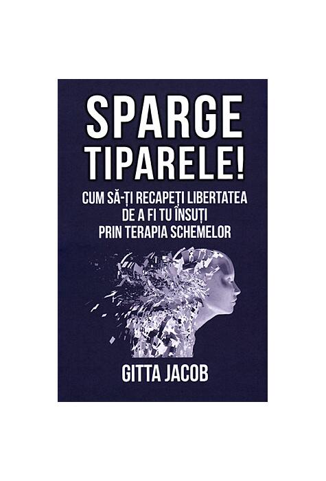 Copertă produs Sparge tiparele!