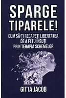 Copertă produs Sparge tiparele!