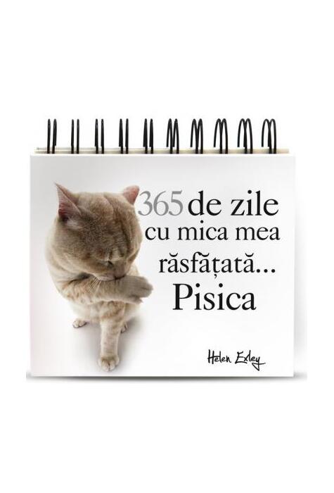 Copertă produs 365 de zile cu mica mea răsfățată... Pisica (calendar)