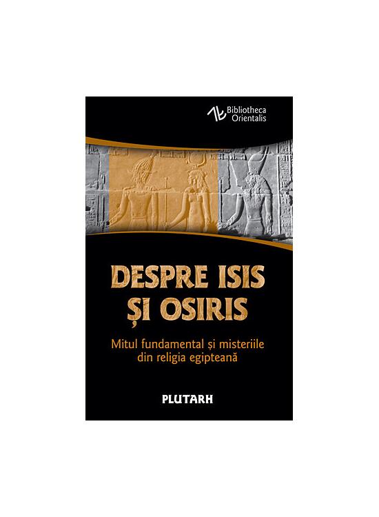 Copertă produs Despre Isis şi Osiris - gallery big 1