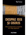 Copertă produs Despre Isis şi Osiris - thumb 1