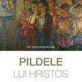 Copertă produs Pildele lui Hristos - gallery small 