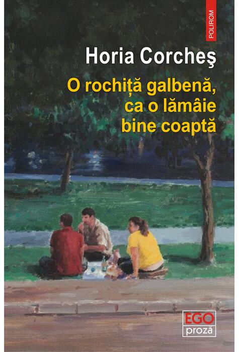Copertă produs O rochiță galbenă, ca o lăm&acirc;ie bine coaptă